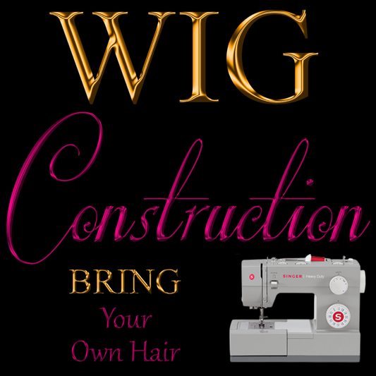 Wig Construction